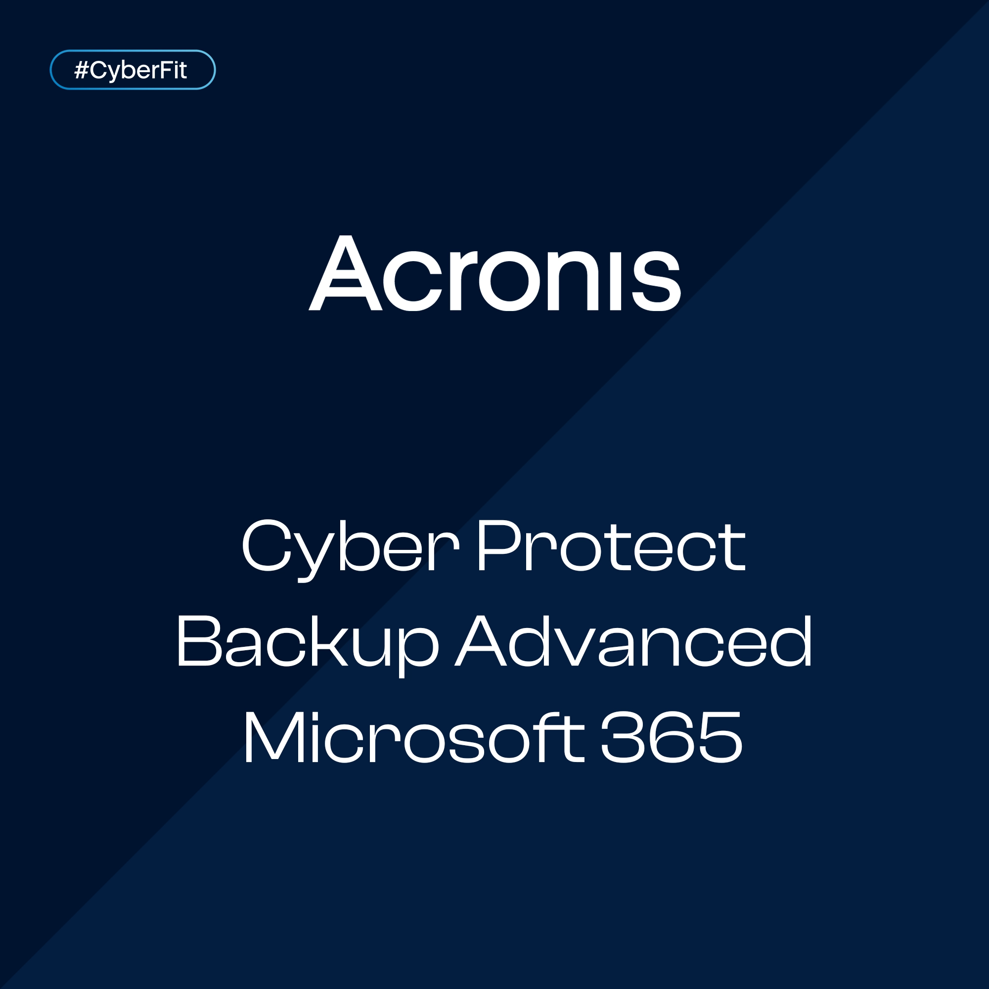 Acronis Cyber Backup Advanced Microsoft 365 software licence